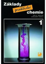 Základy praktické chemie 1 - Učebnice pro 8. ročník základní školy