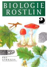 Biologie rostlin pro gymnázia