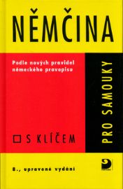 Němčina pro samouky - Učebnice s klíčem
