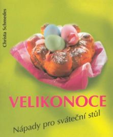 Velikonoce: Nápady pro sváteční stůl