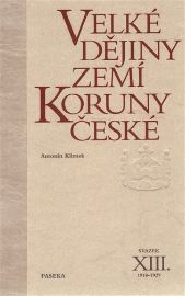 Velké dějiny zemí Koruny české XIII. 1918-1929