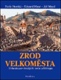 Zrod velkoměsta