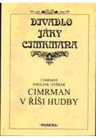 Cimrman v říši hudby-4.vydání