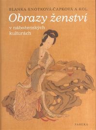 Obrazy ženství v náboženských kulturách
