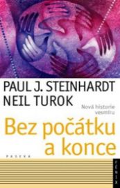 Bez počátku a konce - Nová historie vesm