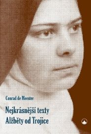 Nejkrásnější texty Alžběty od Trojice
