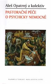 Pastorační péče o psychicky nemocné