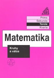 Matematika pro nižší třídy víceletých gymnázií - Kruhy a válce