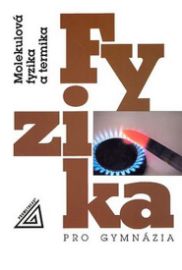 Fyzika molekulová a termika