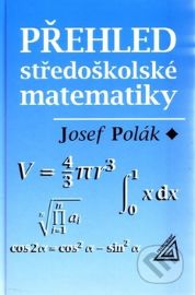 Přehled středoškolské matematiky - 10. vydání