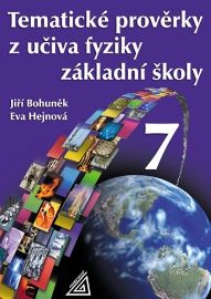 Tematické prověrky z učiva fyziky ZŠ pro 7.roč
