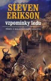 Malazská Kniha 3 - Vzpomínky ledu