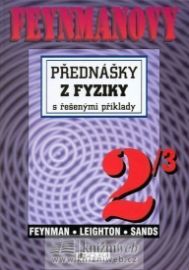 Feynmanovy přednášky z fyziky 2/3