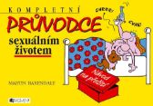 Kompletní průvodce sexuálním životem