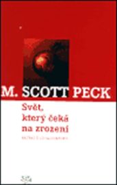 Svět, který čeká na zrození