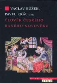 Člověk Českého raného novověku