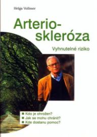 Arterioskleróza - Vyhnutelné riziko