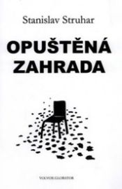Opuštěná zahrada