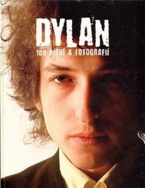 Dylan - 100 písní a fotografií