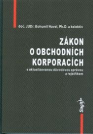Zákon o obchodních korporacích s aktualizovanou důvodovou zprávou