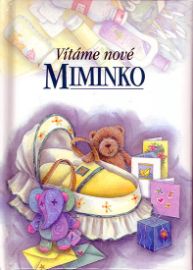Vítáme nové miminko