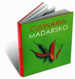 Culinaria Maďarsko - Kulinární průvodce