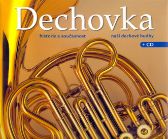 Dechovka - historie a současnost naší dechové hudby + CD