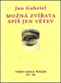 Možná zvířata spíš jen větev