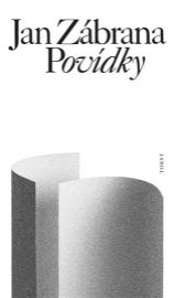 Povídky - Jan Zábrana - Česká a slovenská beletrie Povídky
