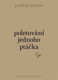 Poletování jednoho ptáčka