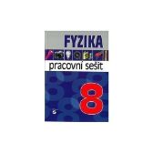 Fyzika 8 - pracovní sešit pro praktické ZŠ - Martin Macháček - Učebnice pro speciální a praktické ZŠ Fyzika 8 - pracovní sešit pro praktické ZŠ
