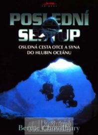 Poslední sestup - Osudná cesta otce a syna do hlubin oceánu