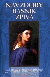 Navzdory básník zpívá - 2. vydání