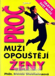 Proč muži opouštějí ženy
