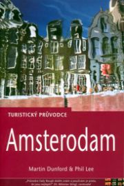 Amsterdam - Turistický průvodce