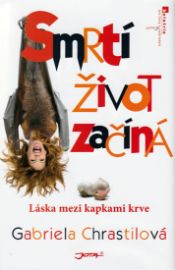 Smrtí život začíná 