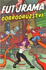 Futurama. Dobrodružství