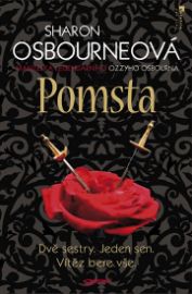 Pomsta - Dvě sestry. Jeden sen. Vítěz bere vše