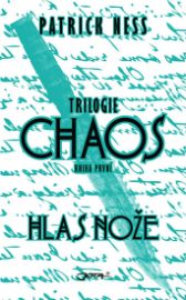 Chaos 1 Hlas nože
