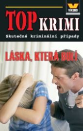 Top krimi - Láska, která bolí 