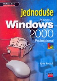 Microsoft Windows 2000 jednoduše