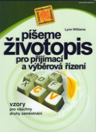 Píšeme životopis pro příjímací a výběrová řízení