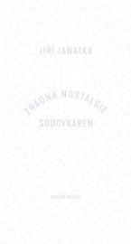 Zrádná nostalgie sodovkáren