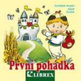 První pohádka - leporelo - Adolf Dudek,František Hrubín - Leporela pro děti První pohádka - leporelo