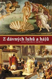 Z dávných luhů a hájů