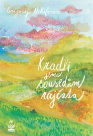 Kradli jsme sousedům rajčata