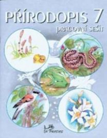 Přírodopis 7 - Pracovní sešit - Jaroslav Jurčák - 7. třída Přírodopis 7 - Pracovní sešit