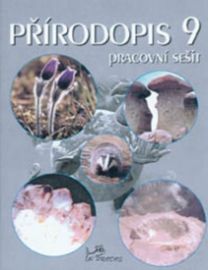 Přírodopis 9 - Pracovní sešit