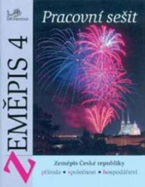 Zeměpis 4 - Pracovní sešit - Zeměpis České republiky