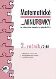 Matematické minutovky pro 2. ročník/ 2. díl - 2. ročník - Hana Mikulenková,Josef Molnár - Matematika pro 2. třídu Matematické minutovky pro 2. ročník/ 2. díl - 2. ročník